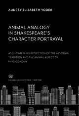 eBook (pdf) Animal Analogy in Shakespeare'S Character Portrayal de Audrey Elizabeth Yoder