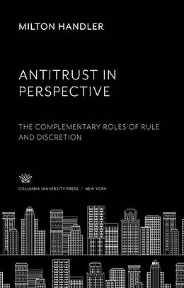 E-Book (pdf) Antitrust in Perspective von Milton Handler