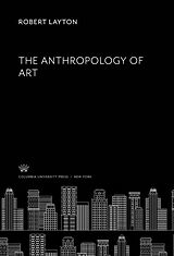 eBook (pdf) The Anthropology of Art de Robert Layton