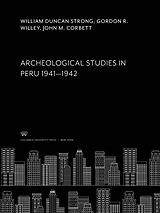 eBook (pdf) Archeological Studies in Peru 1941-1942 de William Duncan Strong, Gordon R. Willey, John M. Corbett