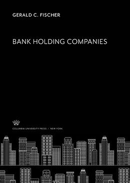 eBook (pdf) Bank Holding Companies de Gerald C. Fischer