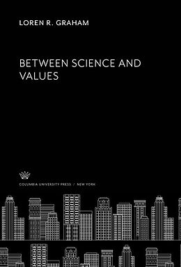eBook (pdf) Between Science and Values de Loren R. Graham