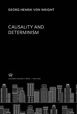 eBook (pdf) Causality and Determinism de Georg Henrik Von Wright