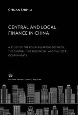 eBook (pdf) Central and Local Finance in China de Chuan Shih Li