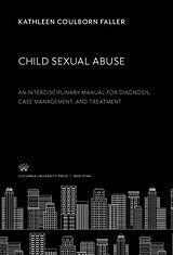 E-Book (pdf) Child Sexual Abuse von Kathleen Coulborn Faller