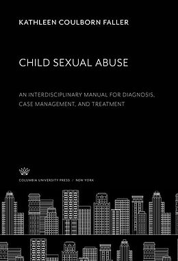 eBook (pdf) Child Sexual Abuse de Kathleen Coulborn Faller