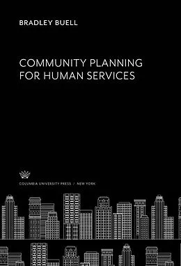 E-Book (pdf) Community Planning for Human Services von Bradley Buell
