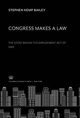 eBook (pdf) Congress Makes a Law de Stephen Kemp Bailey
