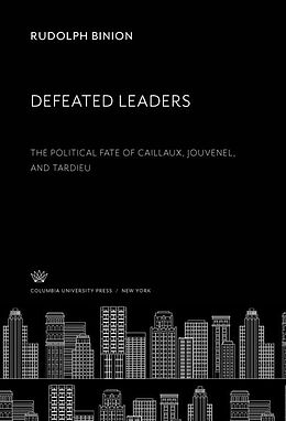 eBook (pdf) Defeated Leaders de Rudolph Binion