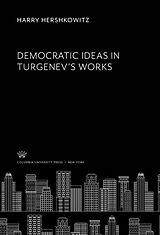 eBook (pdf) Democratic Ideas in Turgenev'S Works de Harry Hershkowitz