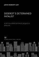 E-Book (pdf) Diderot'S Determined Fatalist von John Robert Loy