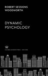 eBook (pdf) Dynamic Psychology de Robert Sessions Woodworth