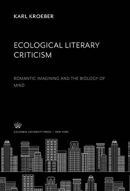 E-Book (pdf) Ecological Literary Criticism von Karl Kroeber