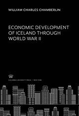 eBook (pdf) Economic Development of Iceland Through World War II de William Charles Chamberlin