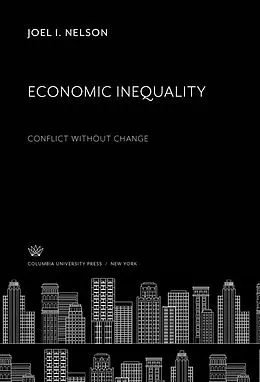 E-Book (pdf) Economic Inequality von Joel I. Nelson