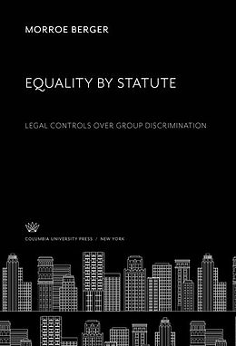 eBook (pdf) Equality by Statute de Morroe Berger