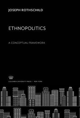 E-Book (pdf) Ethnopolitics von Joseph Rothschild