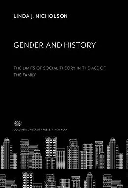 E-Book (pdf) Gender and History von Linda J. Nicholson