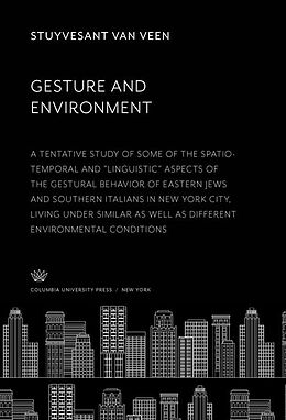 eBook (pdf) Gesture and Environment de Stuyvesant Van Veen