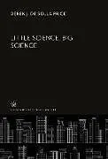 Fester Einband Little Science, Big Science von Derek J. De Solla Price