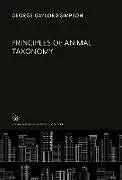 Fester Einband Principles of Animal Taxonomy von George Gaylord Simpson