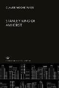 Fester Einband Stanley King of Amherst von Claude Moore Fuess