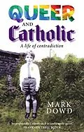 E-Book (epub) Queer and Catholic von Mark Dowd