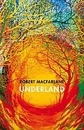 E-Book (epub) Underland von Robert Macfarlane