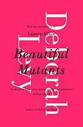 E-Book (epub) Beautiful Mutants von Deborah Levy