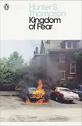 Kartonierter Einband Kingdom of Fear von Hunter S. Thompson