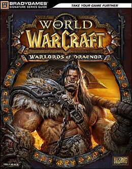 eBook (epub) World of Warcraft Warlords of Draenor Signature Series Strategy Guide de Bradygames