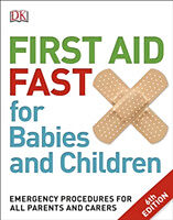 Broschiert First Aid Fast For Babies and Children von DK