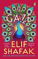 Kartonierter Einband The Gaze von Elif Shafak