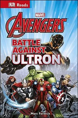 E-Book (epub) Marvel Avengers Battle Against Ultron von Matt Forbeck