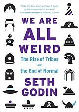 Couverture cartonnée We are All Weird de Seth Godin