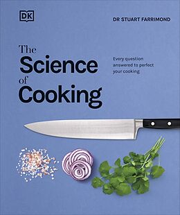 Fester Einband The Science of Cooking von Stuart Farrimond