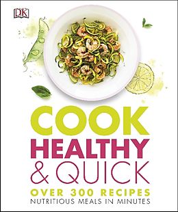 Livre Relié Cook Healthy and Quick de DK