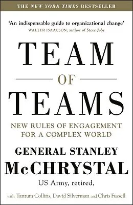 E-Book (epub) Team of Teams von General Stanley McChrystal, David Silverman, Tantum Collins
