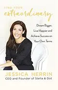 E-Book (epub) Find Your Extraordinary von Jessica Herrin