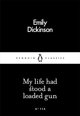 Couverture cartonnée My Life had Stood a Loaded Gun de Emily Dickinson