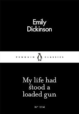 E-Book (epub) My Life Had Stood a Loaded Gun von Emily Dickinson