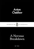 E-Book (epub) Nervous Breakdown von Anton Chekhov