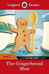 Kartonierter Einband Ladybird Readers Level 2 - The Gingerbread Man (ELT Graded Reader) von Ladybird