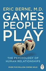 Kartonierter Einband Games People Play von Berne Eric