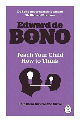 Poche format B Teach Your Child How to Think de Edward De Bono