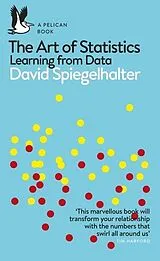 Kartonierter Einband The Art of Statistics von David Spiegelhalter