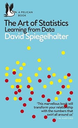 Kartonierter Einband The Art of Statistics von David Spiegelhalter