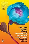 E-Book (epub) Case Against Reality von Donald D. Hoffman