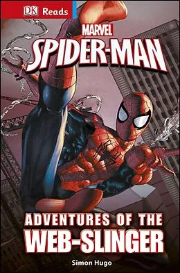 E-Book (epub) Marvel Spider-Man Adventures of the Web-Slinger von Simon Hugo