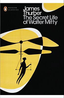 Kartonierter Einband The Secret Life of Walter Mitty von James Thurber